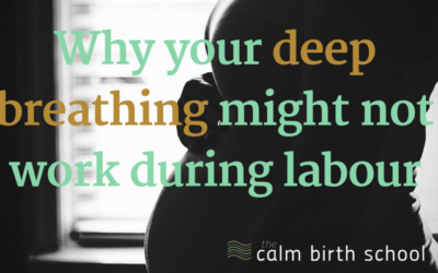 Why your deep breathing may not work during labour?